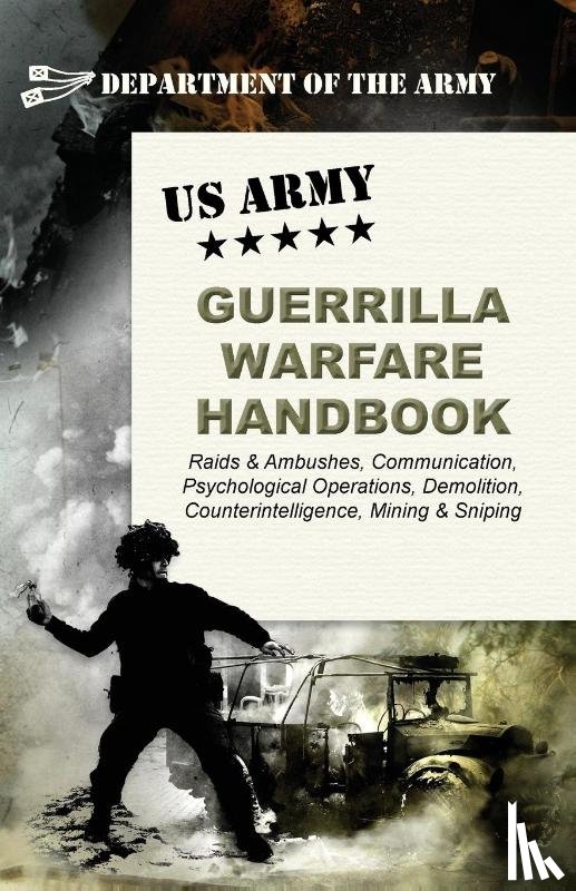 Army - U.S. Army Guerrilla Warfare Handbook