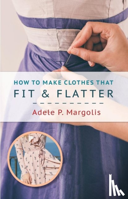 Margolis, Adele - How to Make Clothes That Fit and Flatter