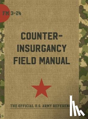Sewall, Sarah - The U.S. Army/Marine Corps Counterinsurgency Field Manual