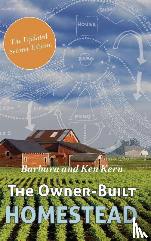 Kern, Barbara, Kern, Ken - The Owner-Built Homestead