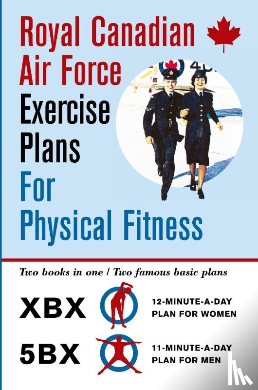 Air Force, Royal Canadian - Royal Canadian Air Force Exercise Plans for Physical Fitness