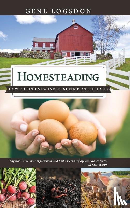 Logsdon, Gene - Homesteading