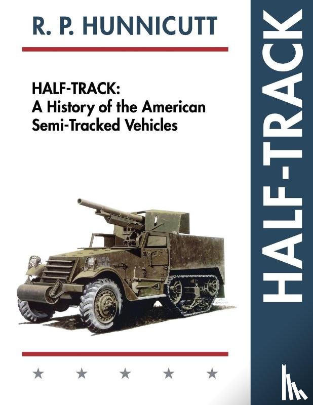Hunnicutt, R P - Half-Track