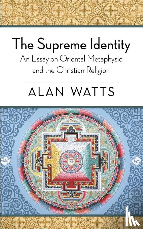 Watts, Alan W - The Supreme Identity