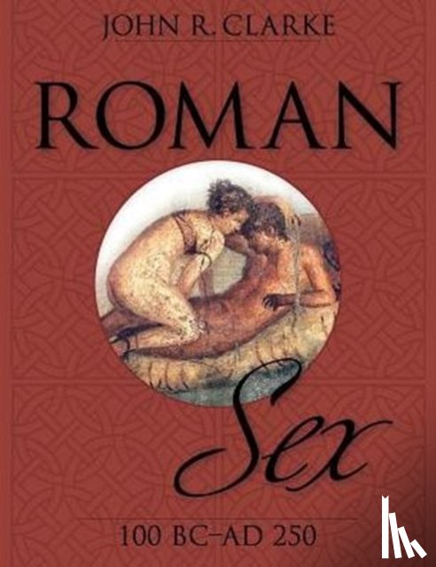Clarke, John (Physics Department University of California Berkeley USA) - Roman Sex