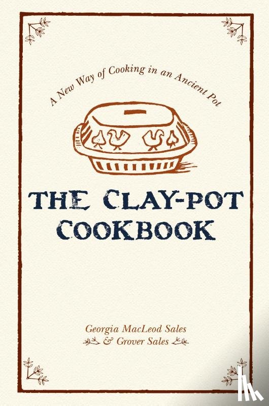 Sales, Georgia, Sales, Grover - The Clay-Pot Cookbook
