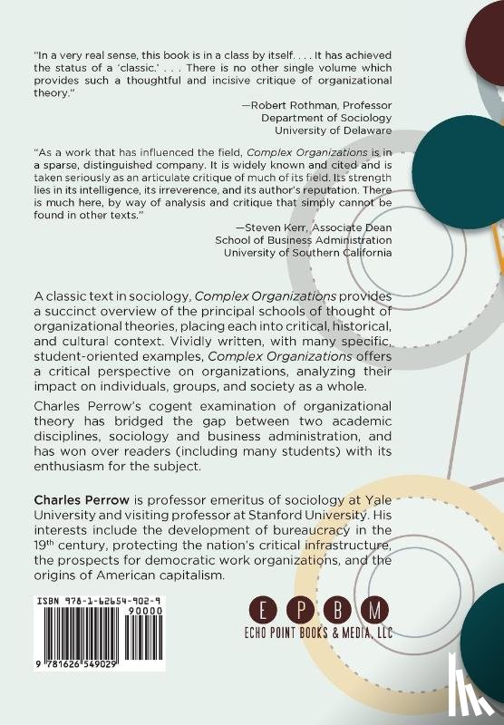 Perrow, Professor Charles - Complex Organizations