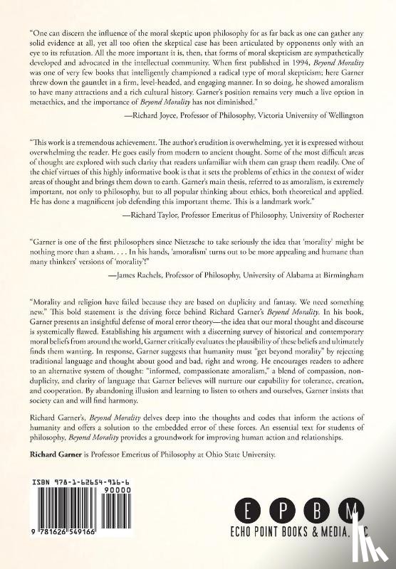 Garner, Richard (Adelphi University) - Beyond Morality (Ethics and Action)