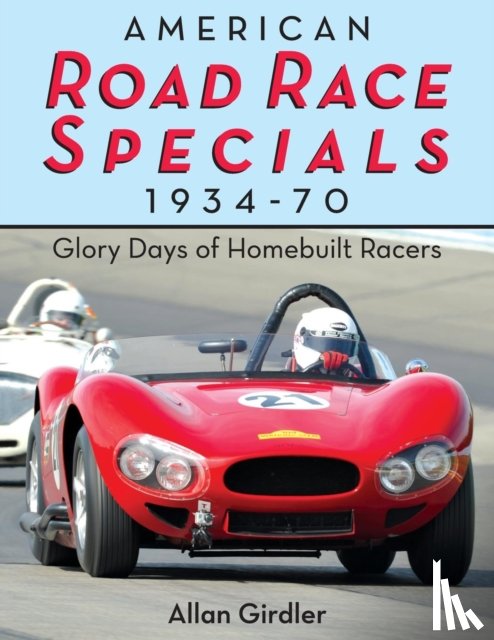 Girdler, Allan - American Road Race Specials, 1934-70