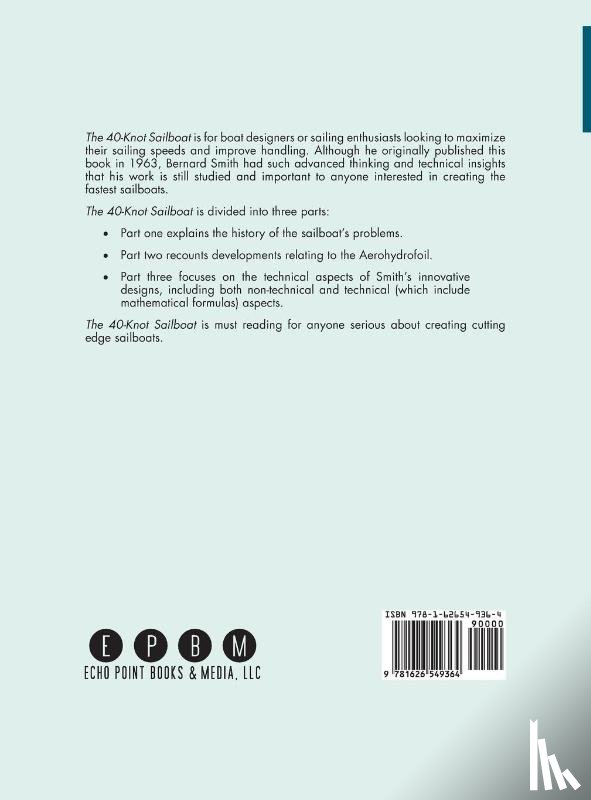 Smith, Bernard - The 40-Knot Sailboat