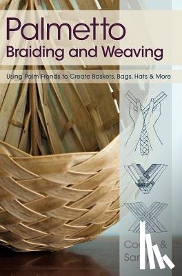 Cooke, Viva, Sampley, Julia - Palmetto Braiding and Weaving