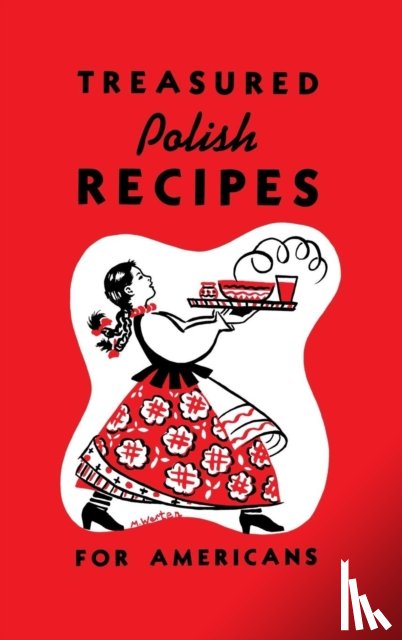  - Treasured Polish Recipes for Americans