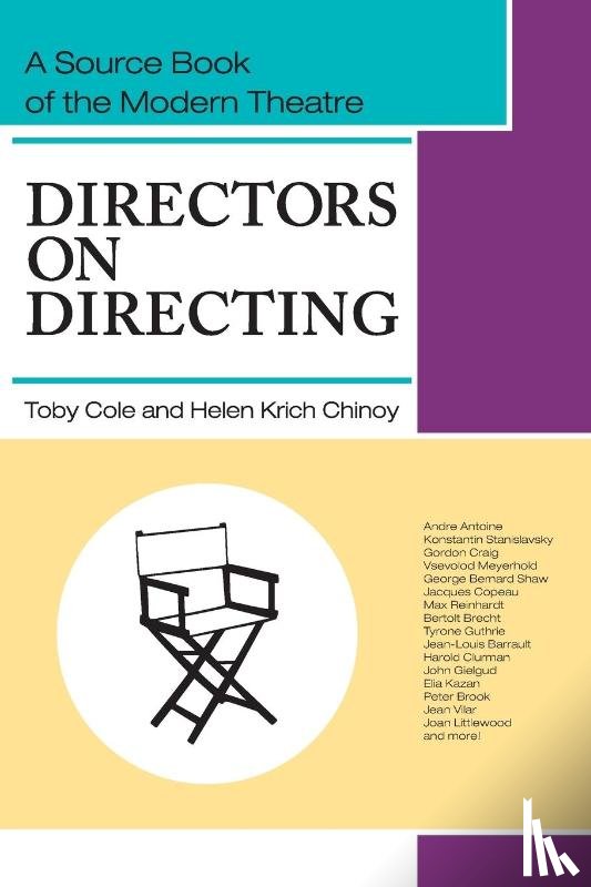 Cole, Toby, Chinoy, Helen Krich (Professor Emeritus Smith College) - Directors on Directing