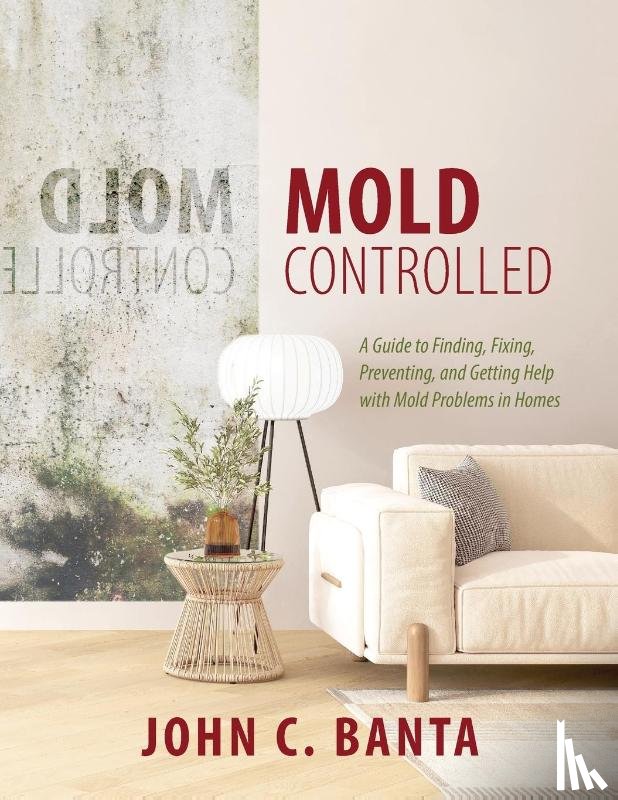 Banta, John - Mold Controlled