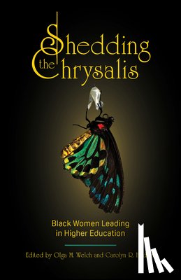  - Shedding the Chrysalis