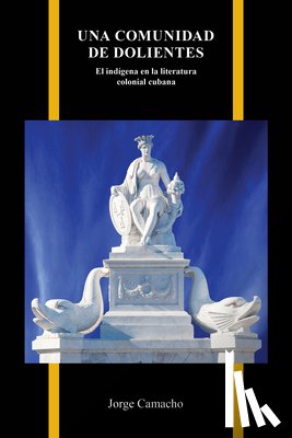 Camacho, Jorge - Una Comunidad De Dolientes