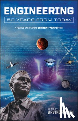  - Engineering 50 Years from Today