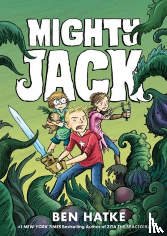 Hatke, Ben - Mighty Jack