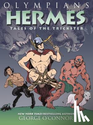 O'Connor, George - Olympians: Hermes