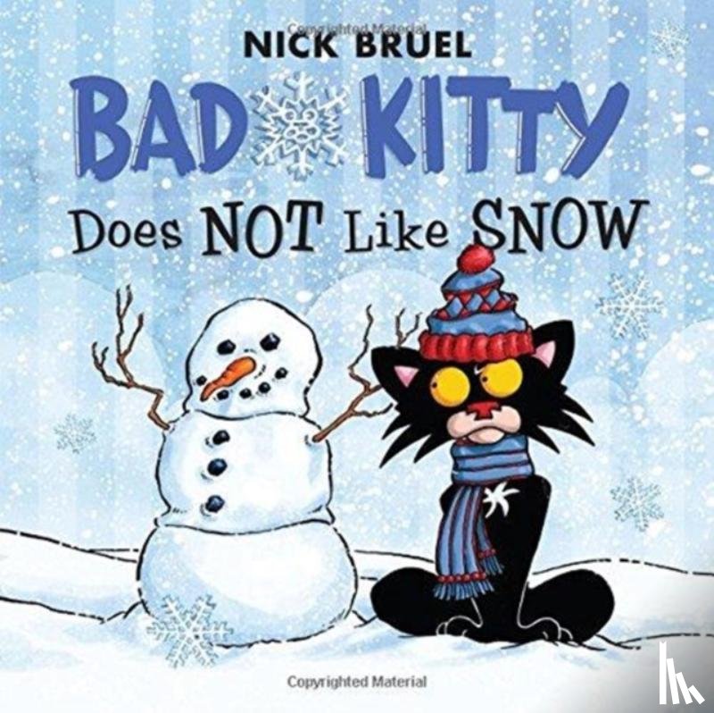 Bruel, Nick - Bad Kitty Does Not Like Snow
