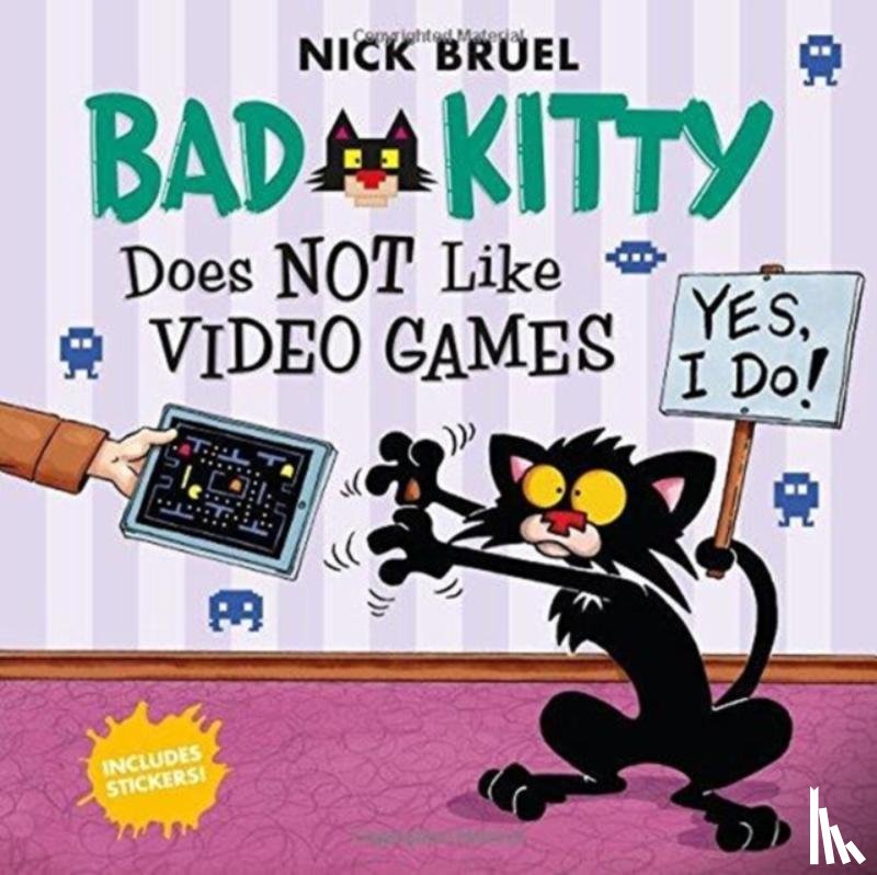 Bruel, Nick - Bad Kitty Does Not Like Video Games