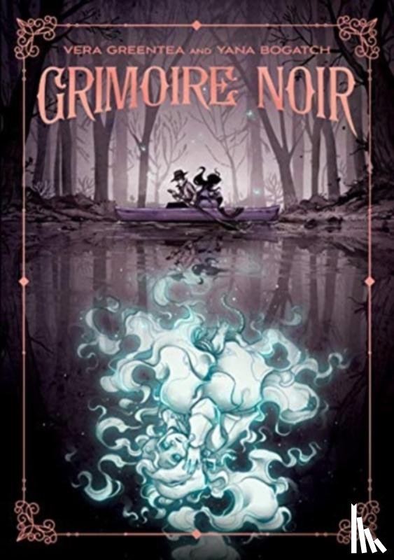 Greentea, Vera - Grimoire Noir