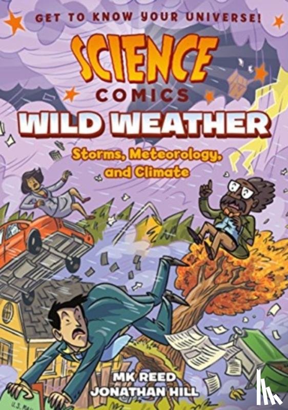 Reed, MK - Science Comics: Wild Weather