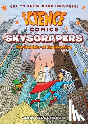 Kerschbaum, John - Science Comics: Skyscrapers
