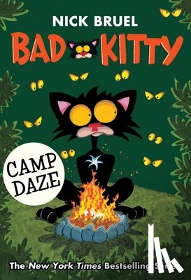 Bruel, Nick - Bad Kitty Camp Daze (classic black-and-white edition)
