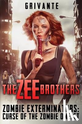 Grivante - The Zee Brothers