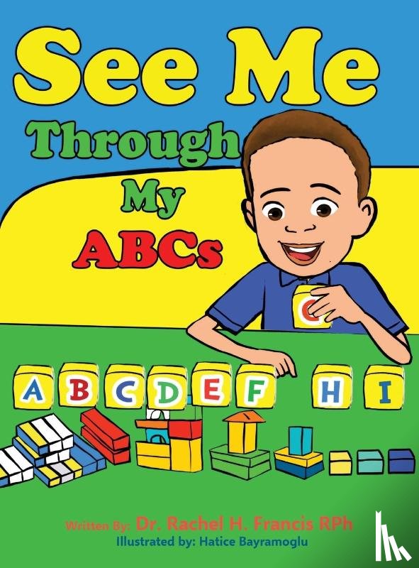 Francis, Rachel - See Me Through My ABC's