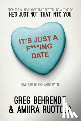 Behrendt, Greg - ITS JUST A F---ING DATE