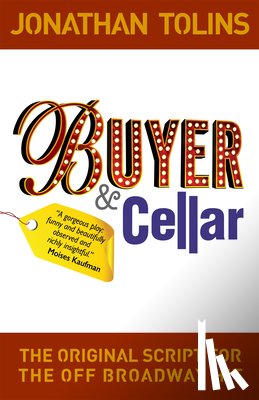 Tolins, Jonathan - Buyer & Cellar