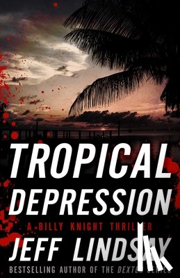 Lindsay, Jeff - Tropical Depression