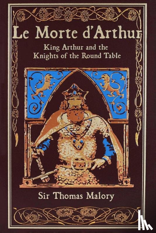 Malory, Thomas - Le Morte d'Arthur