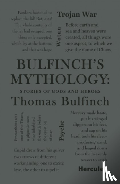 Bulfinch, Thomas - Bulfinch's Mythology: Stories of Gods and Heroes