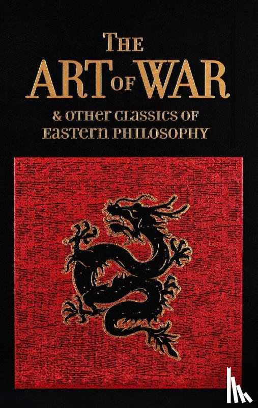 Tzu, Sun, Lao-Tzu, Confucius, Mencius - The Art of War & Other Classics of Eastern Philosophy