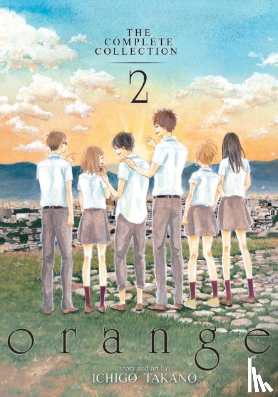 Takano, Ichigo - orange: The Complete Collection 2