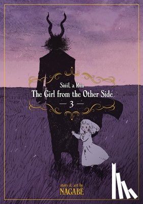 Nagabe - The Girl from the Other Side: Siuil, A Run Vol. 3