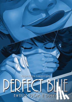 Takeuchi, Yoshikazu - Perfect Blue: Awaken from a Dream (Light Novel)