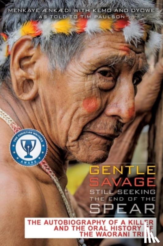 Aenkaedi, Menkaye - Gentle Savage Still Seeking the End of the Spear