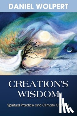 Wolpert, Daniel - Creation's Wisdom