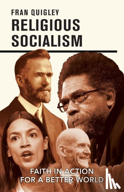 Quigley, Fran - Religious Socialism