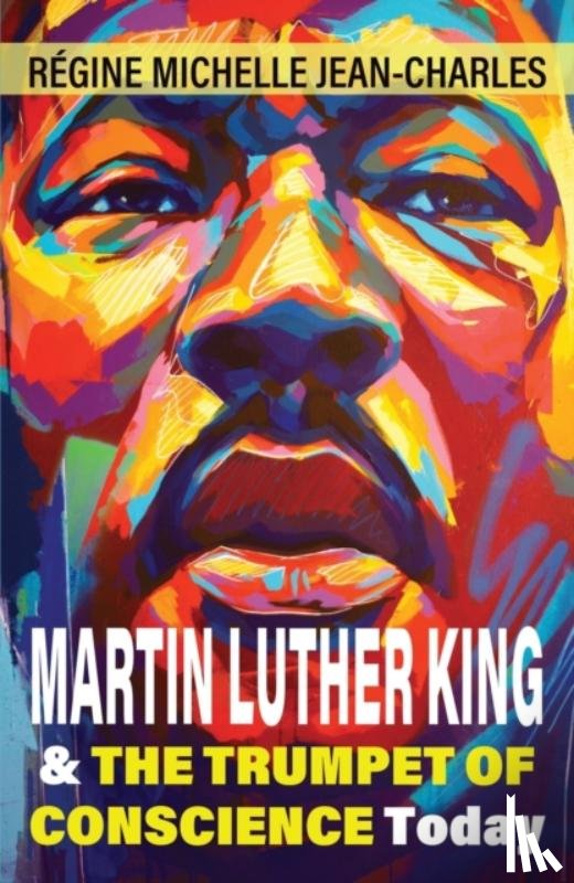 Regine Michelle, Jean-Charles - Martin Luther King and The Trumpet of Conscience Today