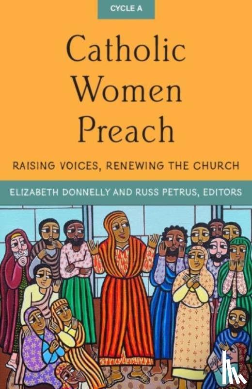 Donnelly, Elizabeth A., Petrus, Russ - Catholic Women Preach