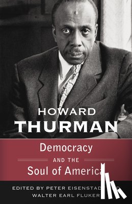 Thurman, Howard - WALKING W/GOD DEMOCRACY & THE