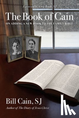 Cain S. J., Bill - The Book of Cain: On Adding a New Book to the Family Bible