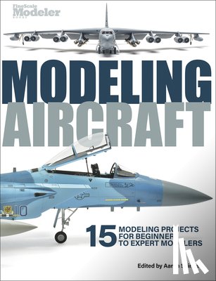 Skinner, Aaron - Modeling Aircraft