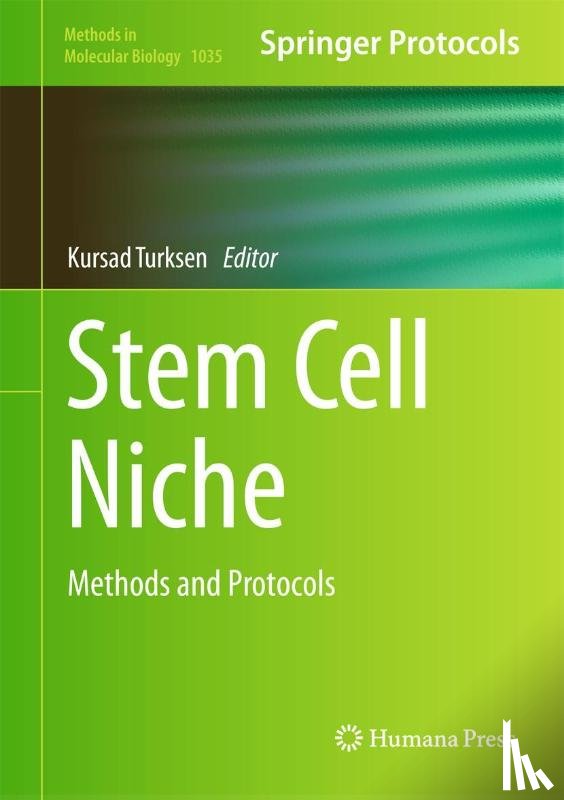 Kursad Turksen - Stem Cell Niche