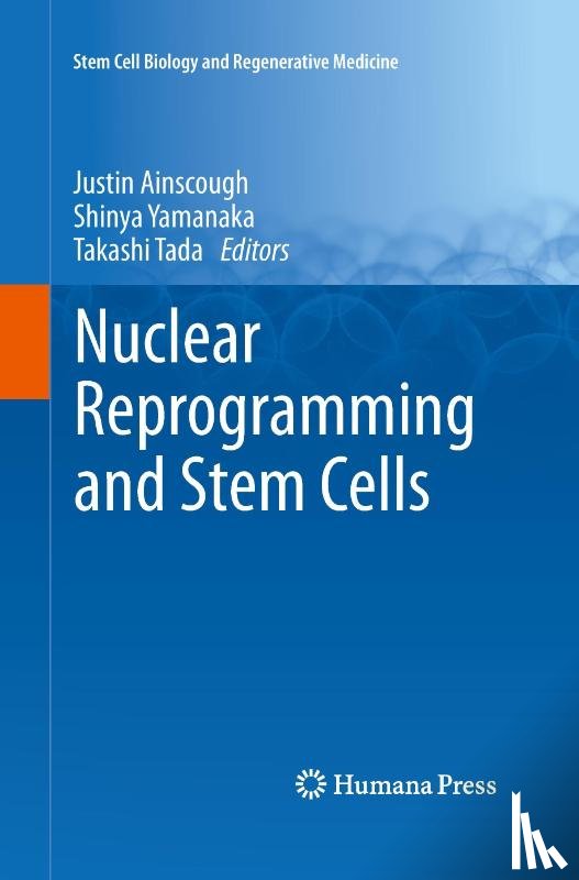  - Nuclear Reprogramming and Stem Cells
